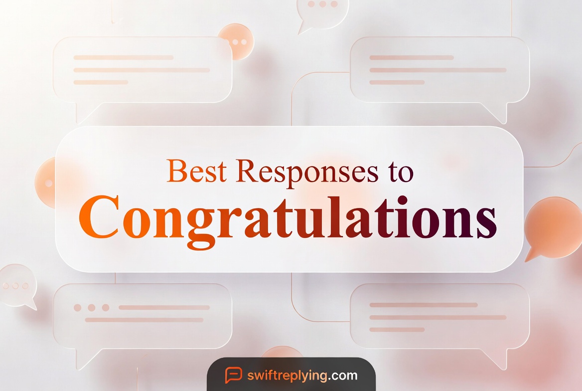 Best Responses to Congratulations