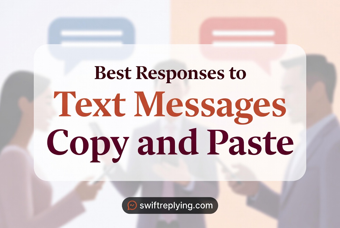 Best Responses to Text Messages Copy and Paste