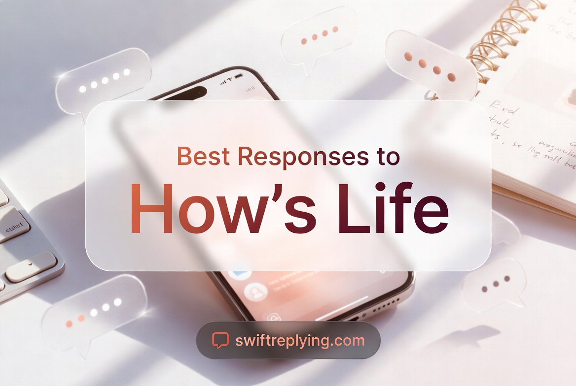 Best Responses to “How’s Life”