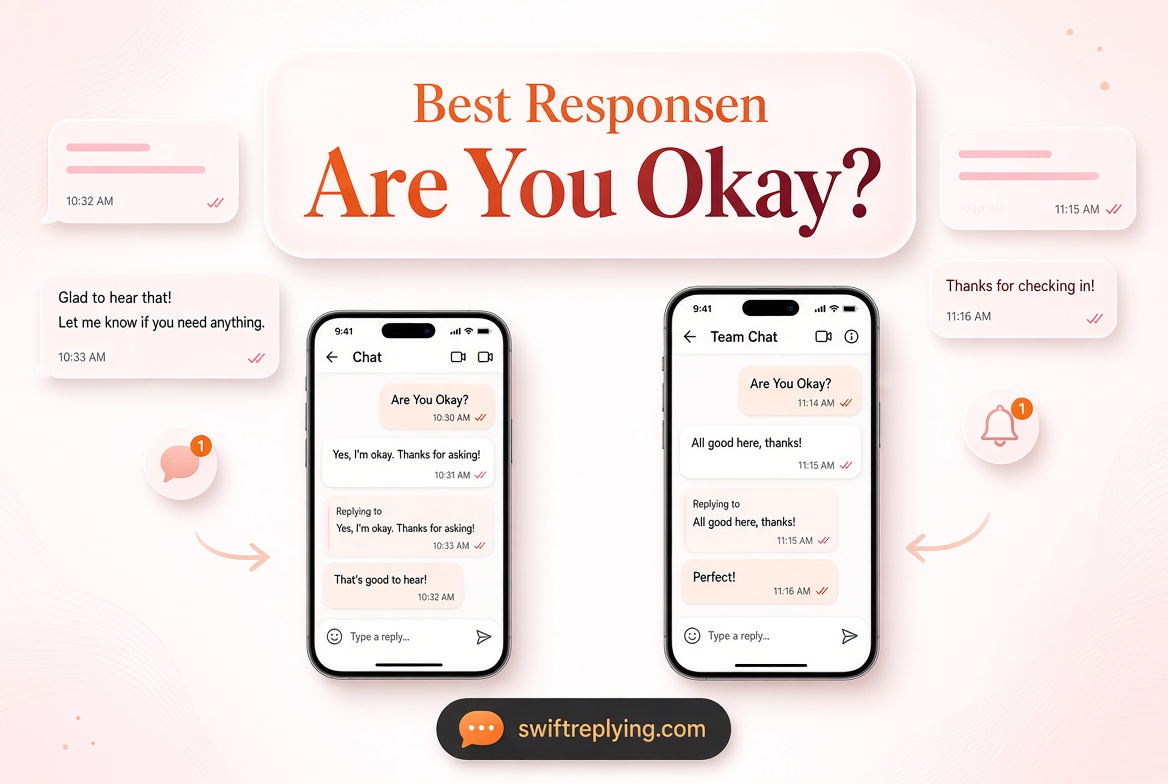 Best Responses to “Are You Okay?”