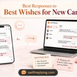 Best Responses to Best Wishes for New Car