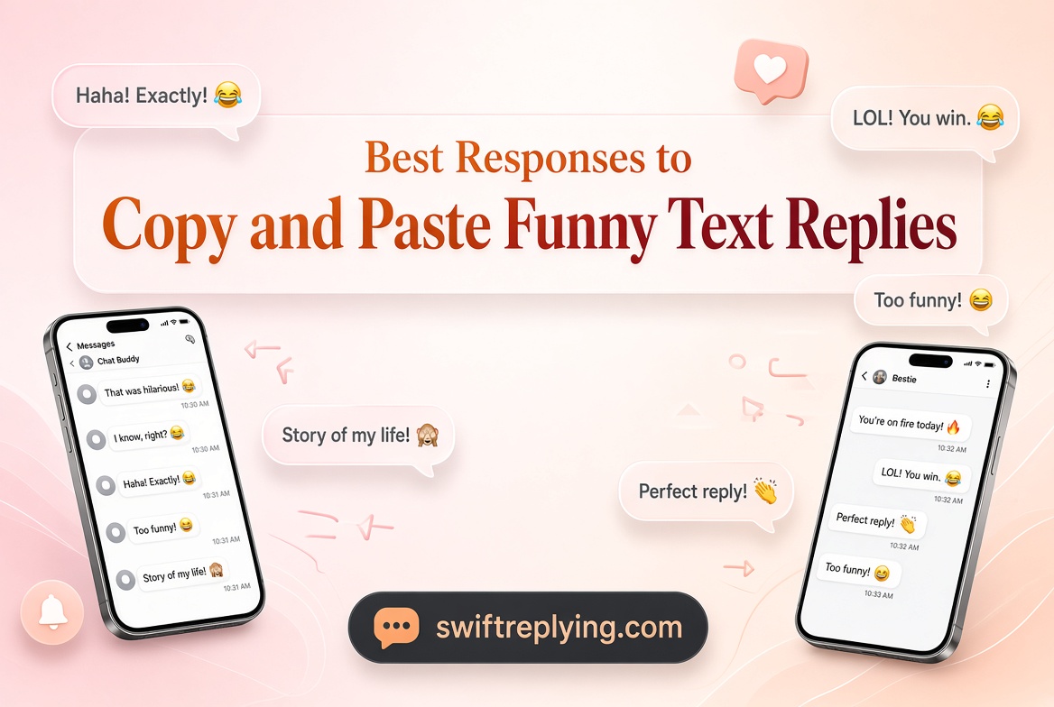 Best Responses to Copy and Paste Funny Text Replies