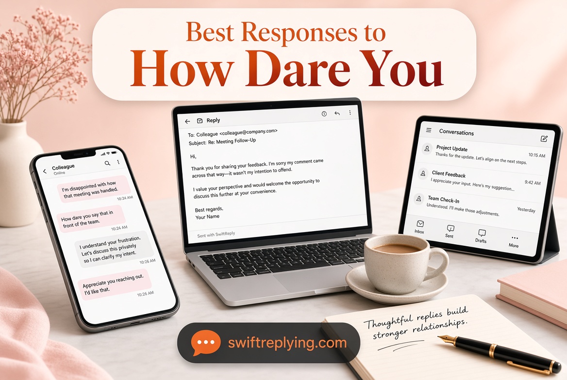 Best Responses to “How Dare You”