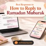 Best Responses to How to Reply to Ramadan Mubarak